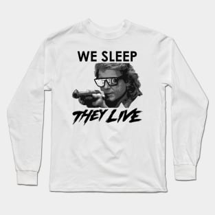 Don't obey! - they live Long Sleeve T-Shirt